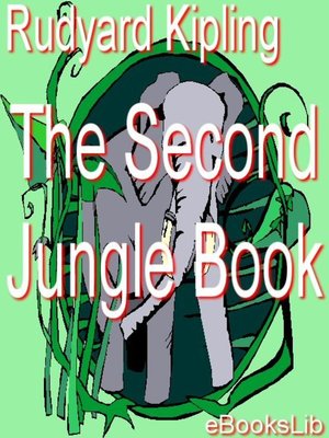 The Second Jungle Book - ebook